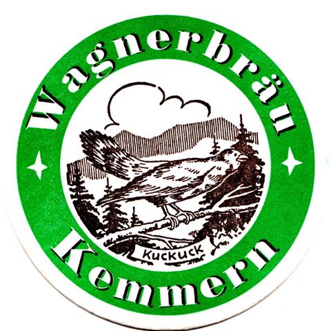 kemmern ba-by wagner rund 1fbg 1a (215-brauerei wagner-grün)